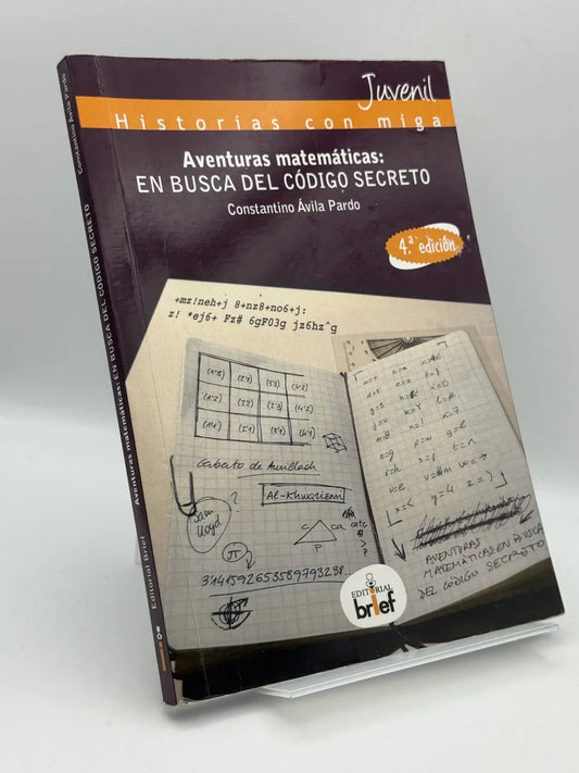 Aventuras matemáticas. En busca del código secreto de Constantino Ávila Pardo | Libro segunda mano - Portada