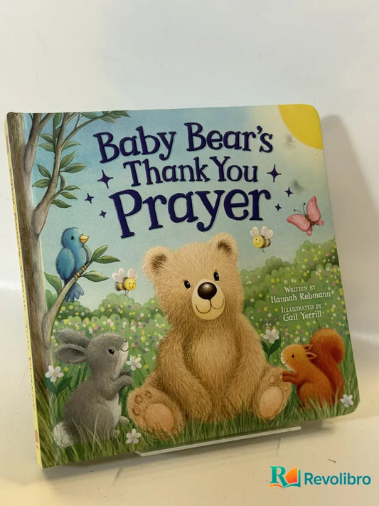 Portada de Baby Bear's Thank You Prayer de Hannah Rebekah, libro de segunda mano