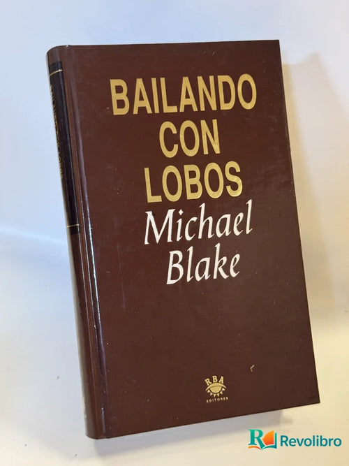 Portada de Bailando con lobos de Michael Blake, libro de segunda mano