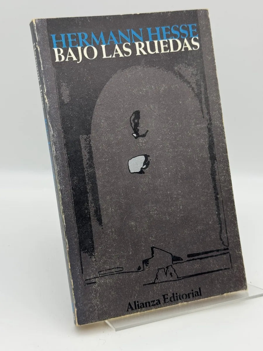 Portada de Bajo las ruedas - Hermann Hesse de Hermann Hesse, libro de segunda mano