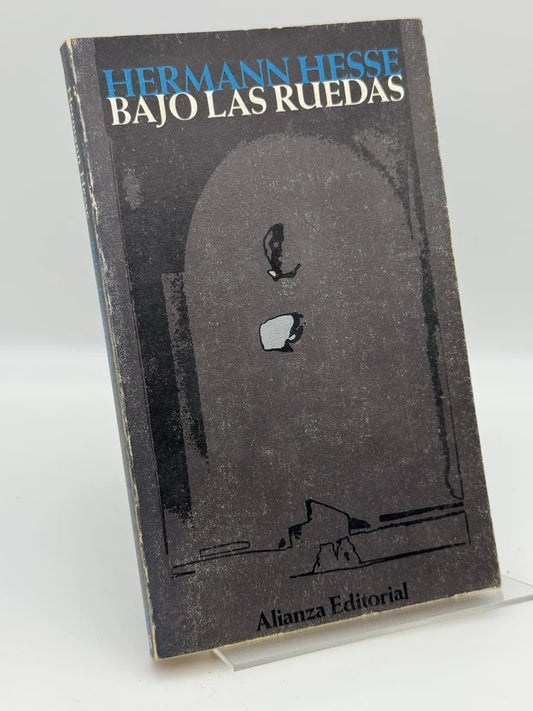Portada de Bajo las ruedas - Hermann Hesse de Hermann Hesse, libro de segunda mano