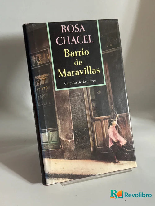 Portada de Barrio de Maravillas de Rosa Chacel, libro de segunda mano
