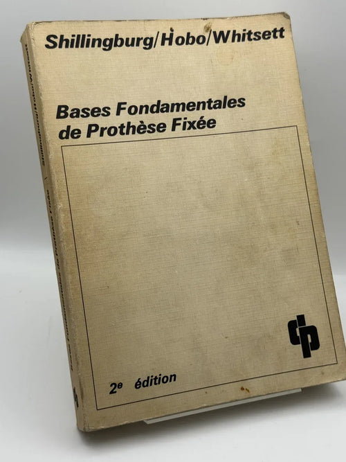 Bases fondamentales de prothèse fixée de Herbert T. Shillingburg | Libro segunda mano - Portada