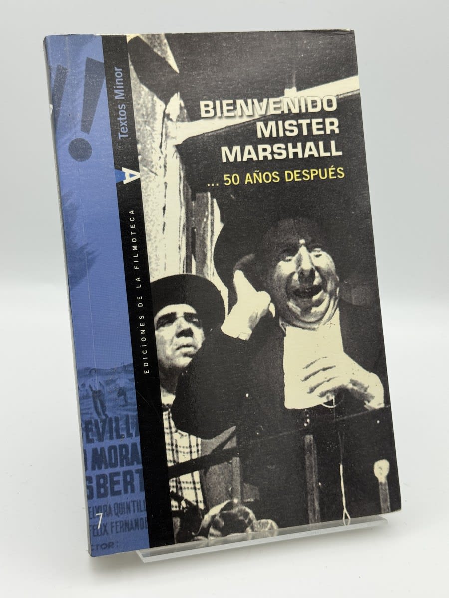 Portada de Bienvenido Mister Marshall-- 50 años después de Spain) Seminario "Bienvenido Mister Marshall-- 50 Años después" (2003 Valencia, libro de segunda mano