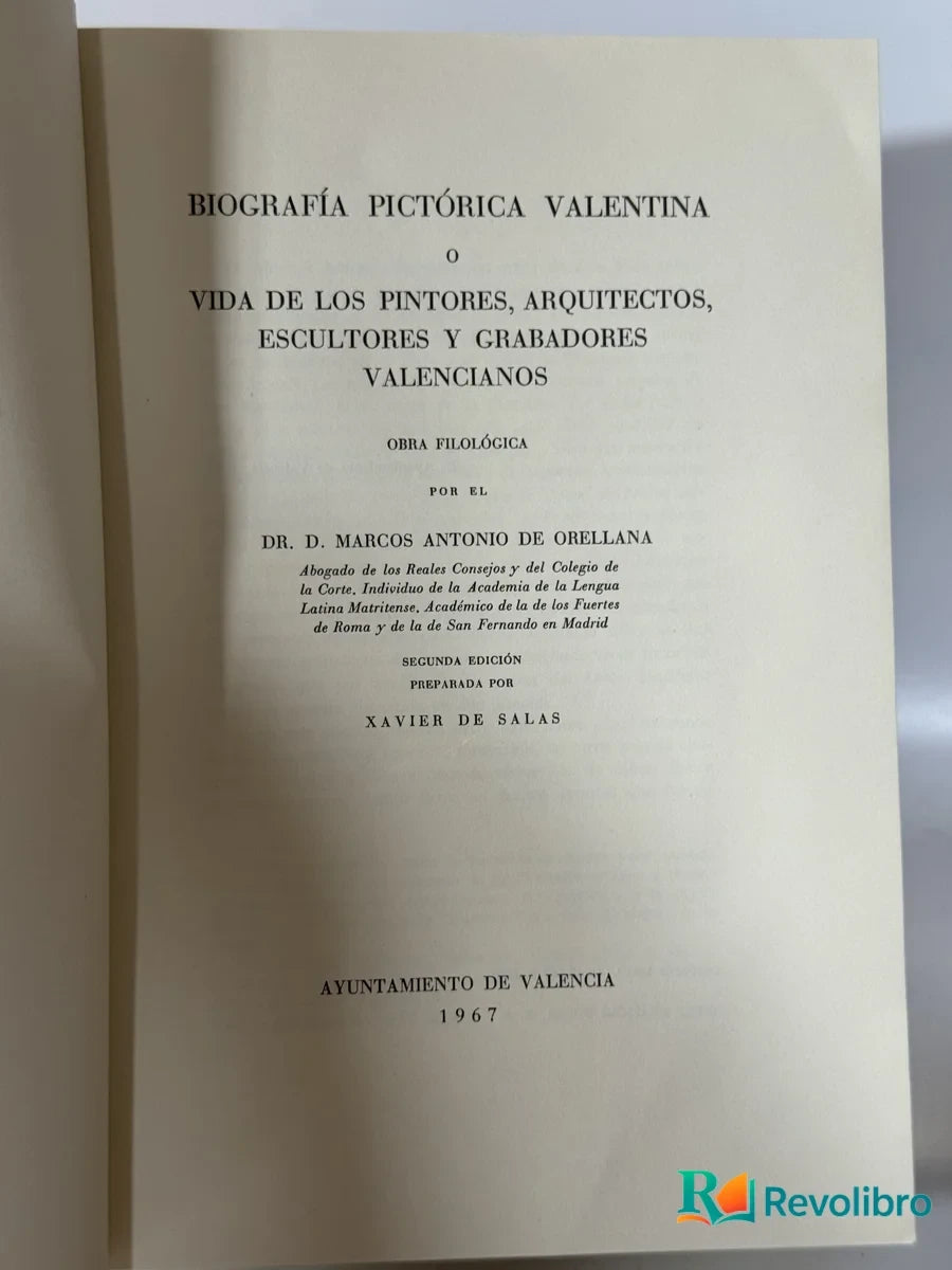 Portada de Biografía Pictórica Valentina o Vida de los Pintores, Arquitectos, Escultores y Grabadores Valencianos de Dr. D. Marcos Antonio de Orellana, libro de segunda mano