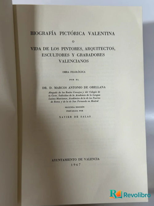 Portada de Biografía Pictórica Valentina o Vida de los Pintores, Arquitectos, Escultores y Grabadores Valencianos de Dr. D. Marcos Antonio de Orellana, libro de segunda mano