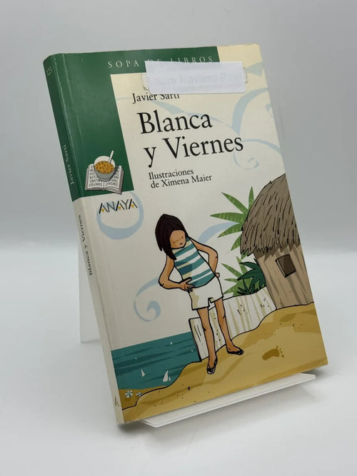 Blanca y Viernes de Javier Sarti | Libro segunda mano - Portada
