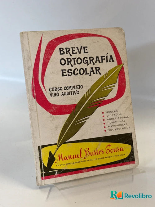 Portada de Breve ortografía escolar de Manuel Bustos Sosa, libro de segunda mano