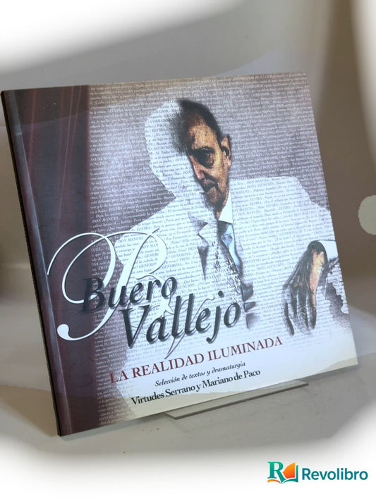 Portada de Buero Vallejo La realidad iluminada de Mariano de Paco, libro de segunda mano