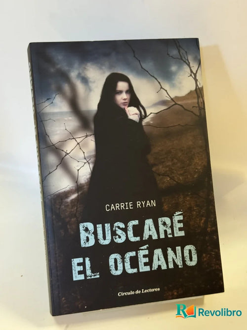 Portada de Buscaré el océano de Carrie Ryan, libro de segunda mano