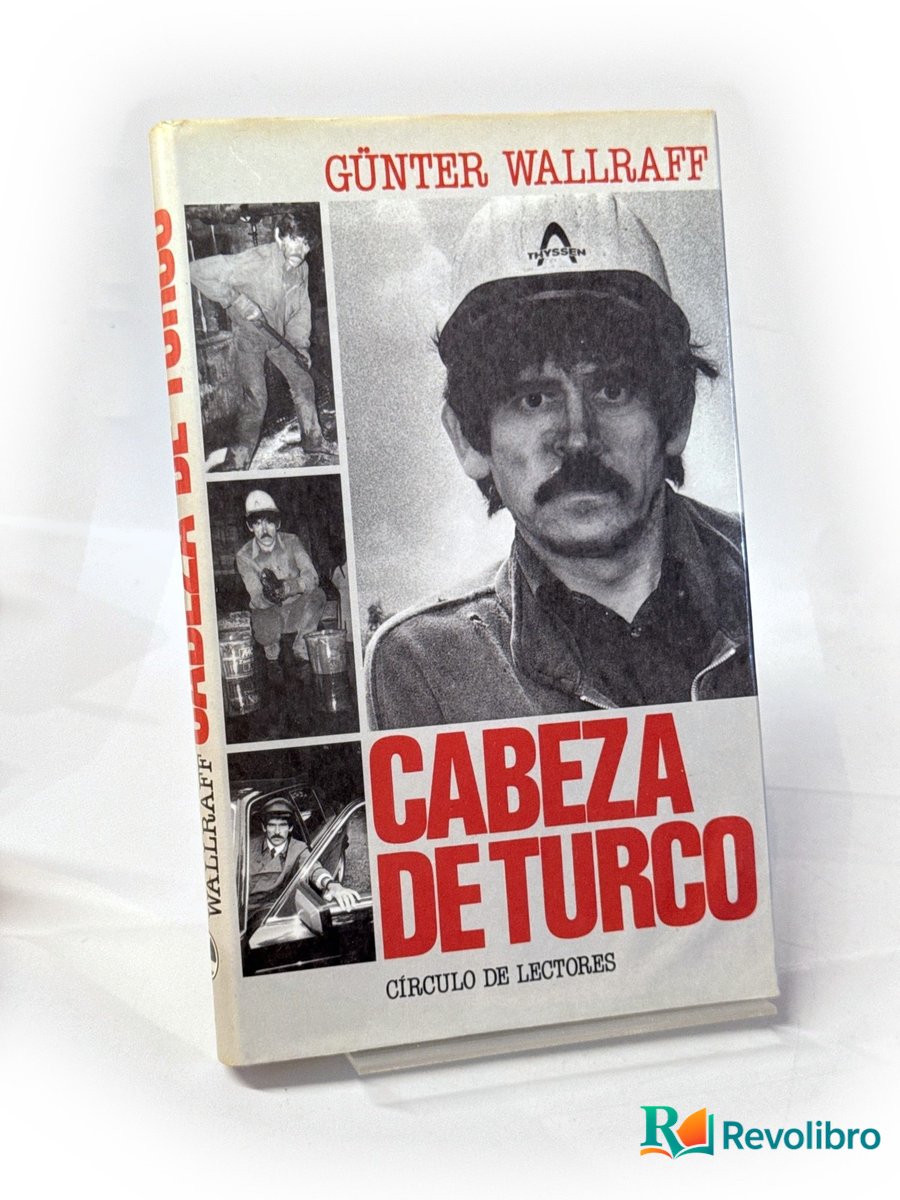 Portada de Cabeza de turco de Günter Wallraff, libro de segunda mano