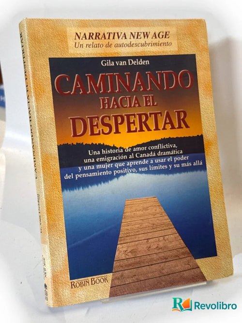 Portada de Caminando hacia el despertar de Gila van Delden, libro de segunda mano