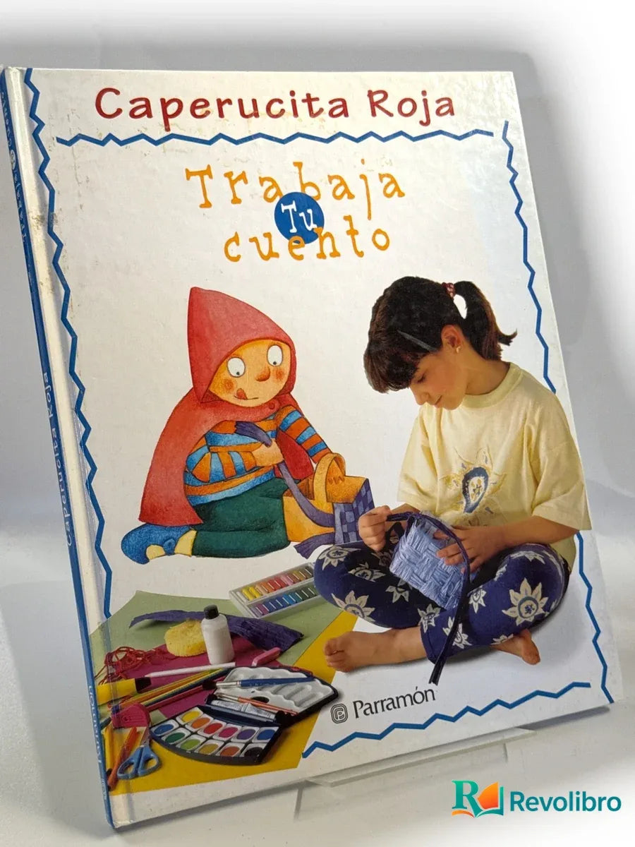 Portada de Caperucita Roja trabaja tu cuento de Equipo Parramón, libro de segunda mano