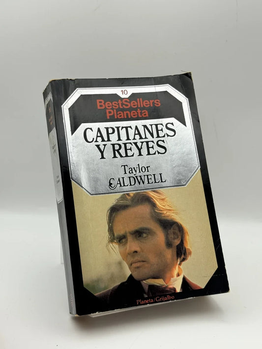 Capitanes y reyes de Taylor Caldwell | Libro segunda mano - Portada