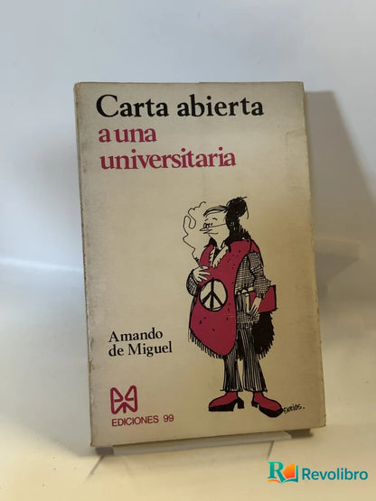 Portada de Carta abierta a una universitaria de Amando de Miguel, libro de segunda mano