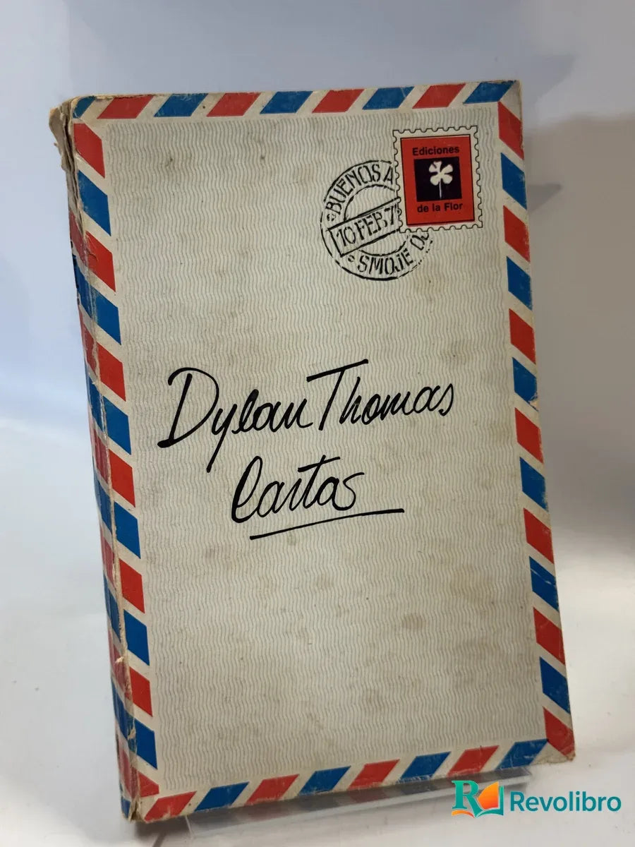 Portada de Cartas de Dylan Thomas, libro de segunda mano