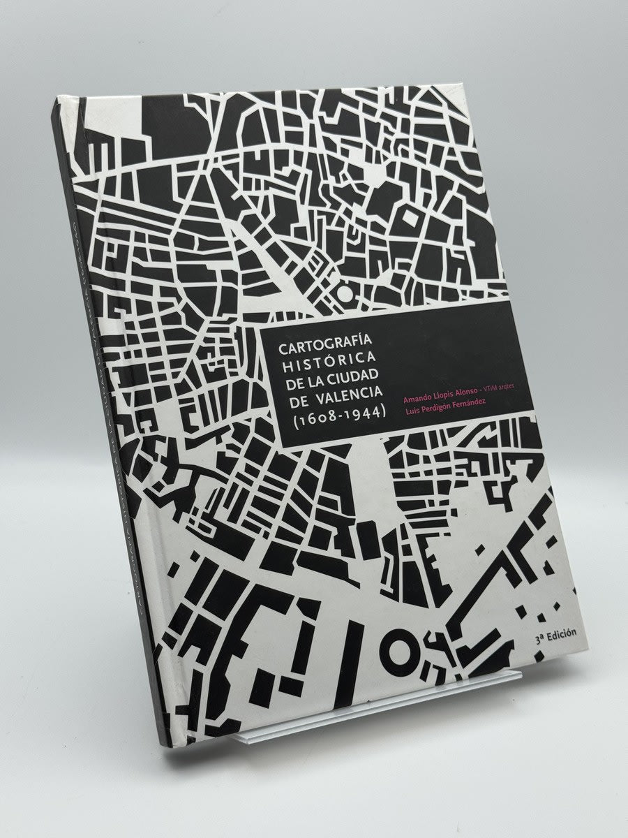 Cartografía histórica de la ciudad de Valencia (1608-1944) - Portada