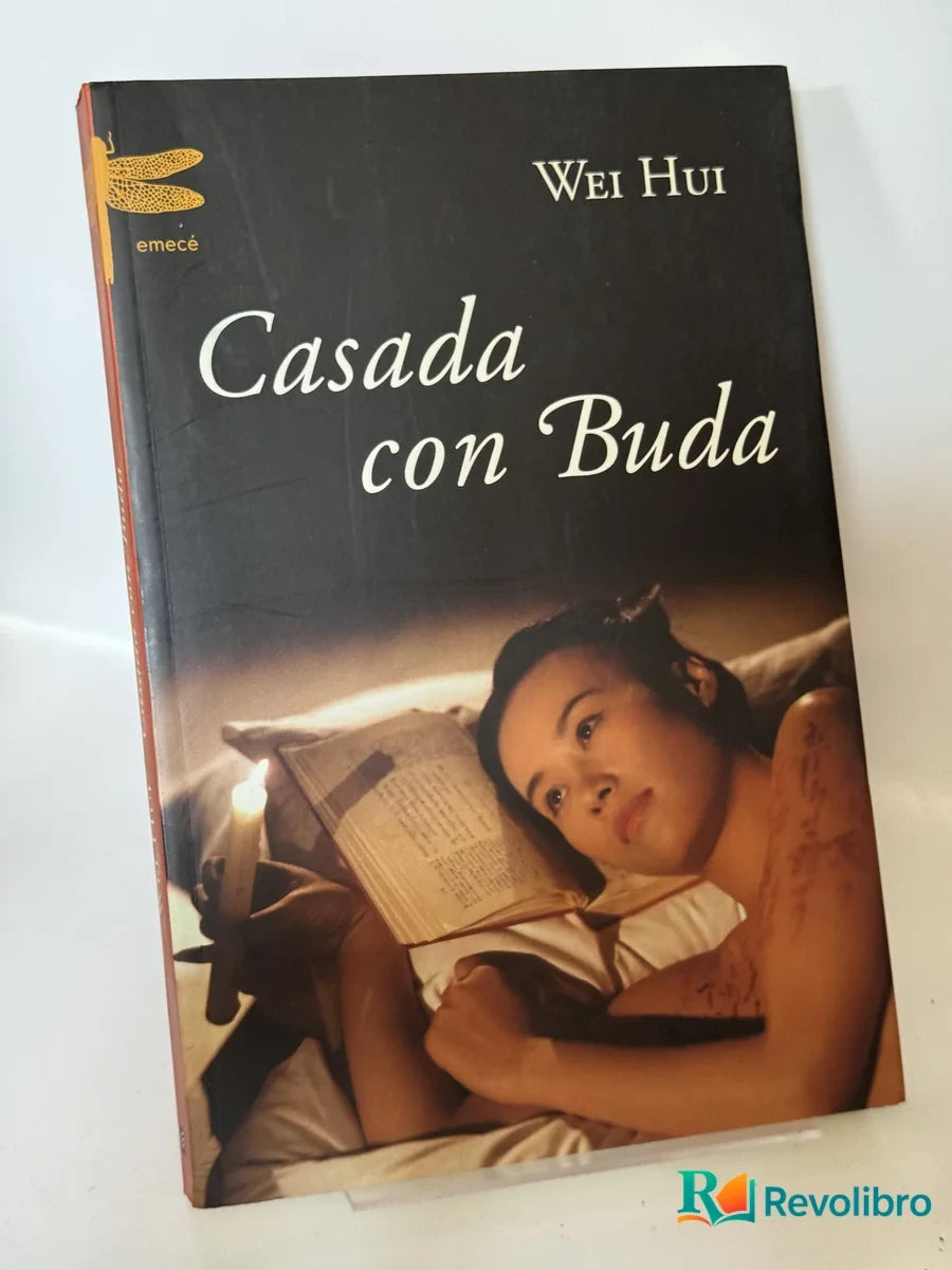 Portada de Casada con Buda de Wei Hui, libro de segunda mano