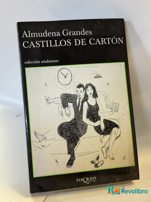 Portada de Castillos de Cartón de Almudena Grandes, libro de segunda mano