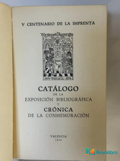 Foto 2 de Catálogo de la Exposición Bibliográfica y Crónica de la Conmemoración de No disponible, libro de segunda mano