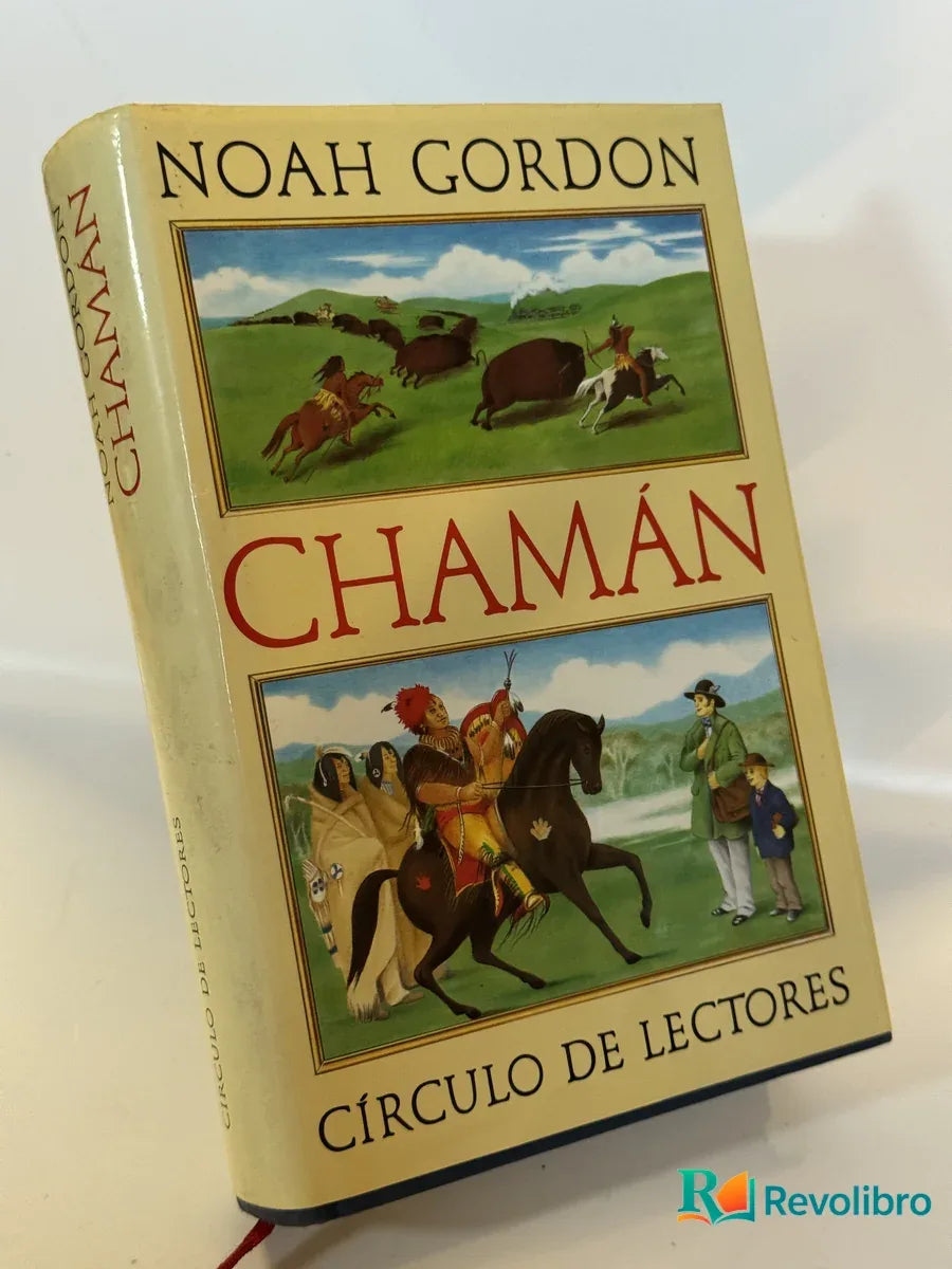 Portada de Chamán de Noah Gordon, libro de segunda mano