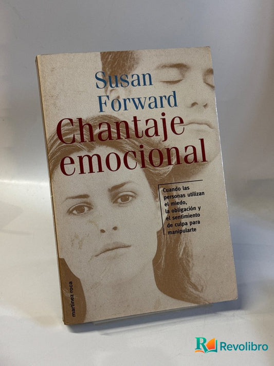 Portada de Chantaje emocional de Susan Forward, libro de segunda mano