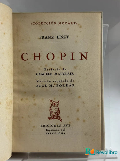 Foto 2 de Chopin de Franz Liszt, libro de segunda mano