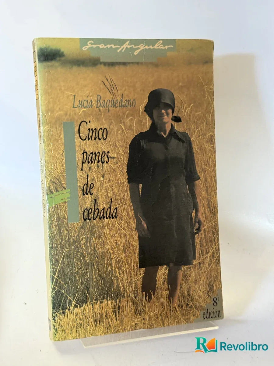 Portada de Cinco panes de cebada de Lucía Bagredano, libro de segunda mano