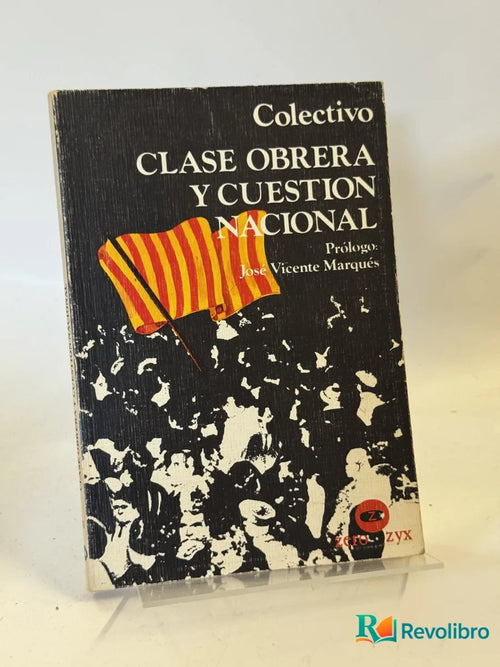 Portada de Clase Obrera y Cuestion Nacional de Colectivo, libro de segunda mano