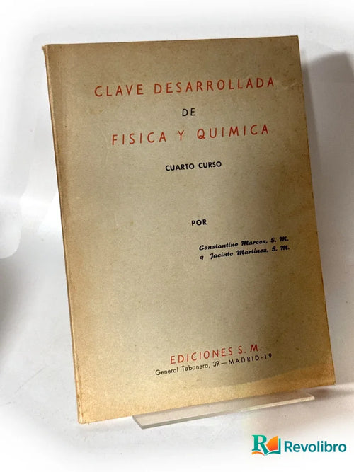Portada de Clave desarrollada de Física y Química de Constantino Marcos, libro de segunda mano
