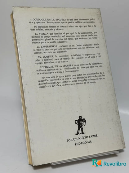Foto 3 de Coeducar en la Escuela de Miguel Angel Santos Guerra, libro de segunda mano