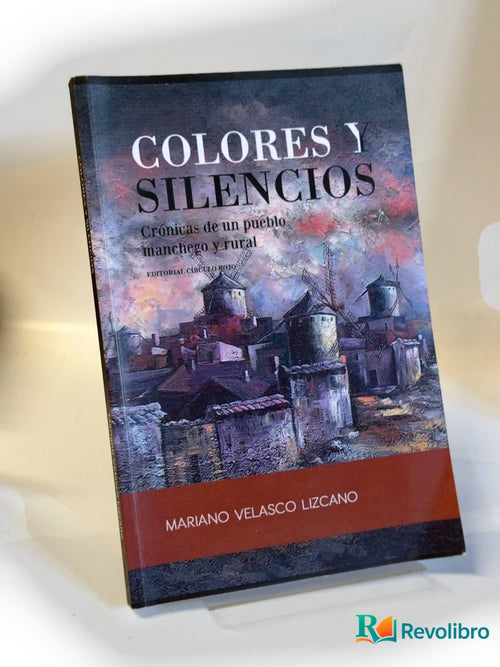 Portada de Colores y silencios de Mariano Velasco Lizcano, libro de segunda mano