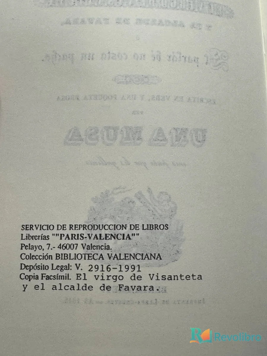 Foto 2 de Comedia nova en un acte, titulada el virgo de visanteta y el alcalde de favara de Una Musa, libro de segunda mano