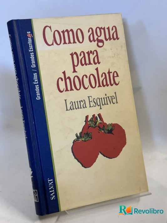 Portada de Como agua para chocolate de Laura Esquivel, libro de segunda mano