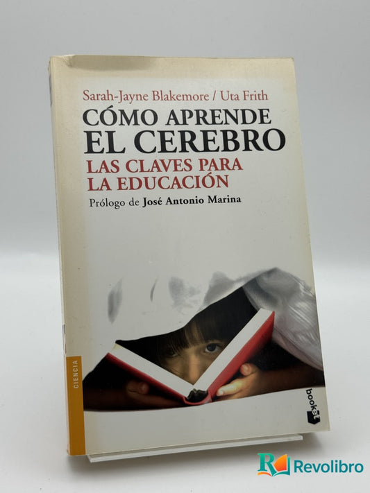 Como aprende el cerebro - Uta Frith - Portada