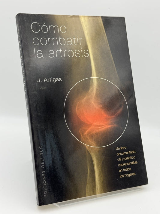 Como Combatir la Artrosis - Portada