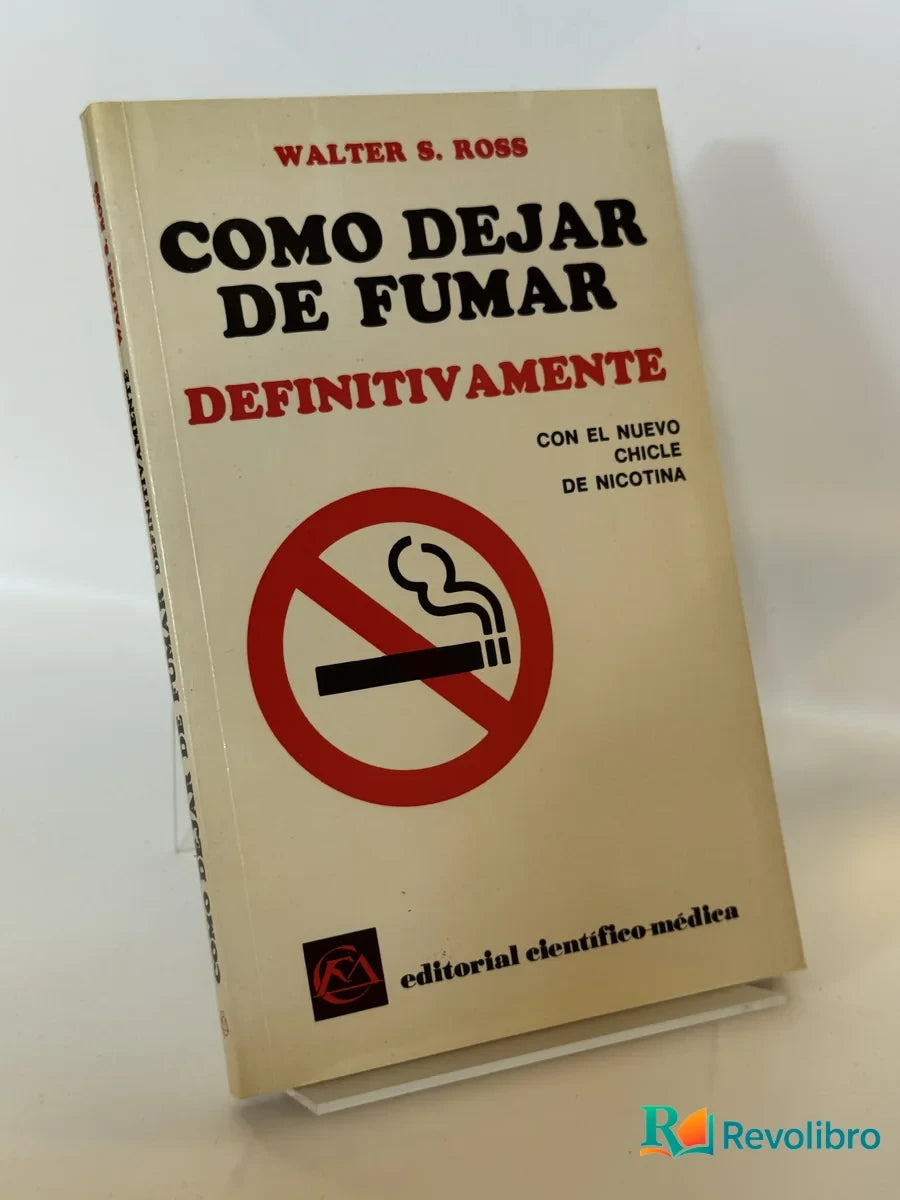 Portada de Como Dejar de Fumar de Walter S. Ross, libro de segunda mano