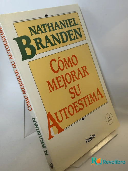 Portada de Cómo mejorar su autoestima de Nathaniel Branden, libro de segunda mano