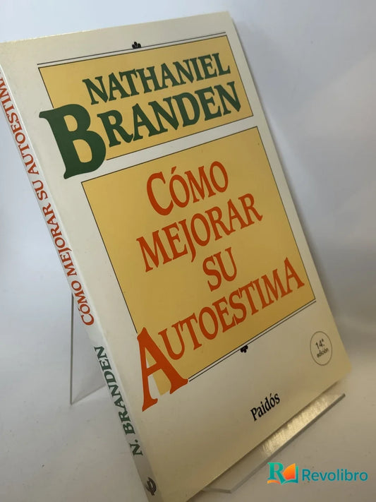 Portada de Cómo mejorar su autoestima de Nathaniel Branden, libro de segunda mano