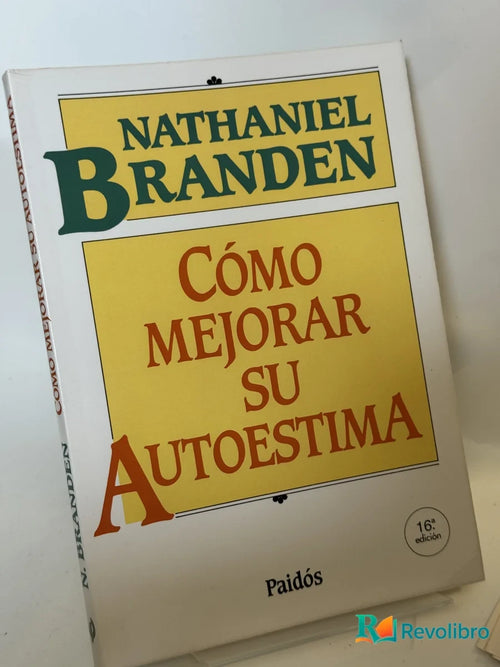 Portada de Cómo mejorar su autoestima de Nathaniel Branden, libro de segunda mano