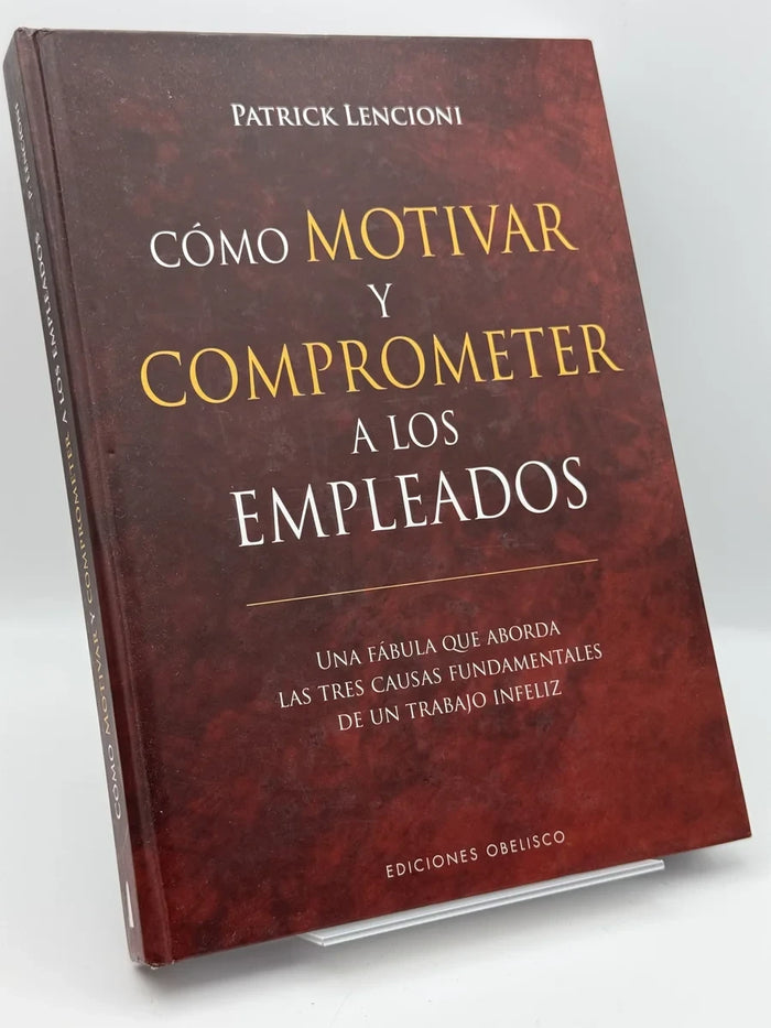 Como motivar y comprometer a los empleados