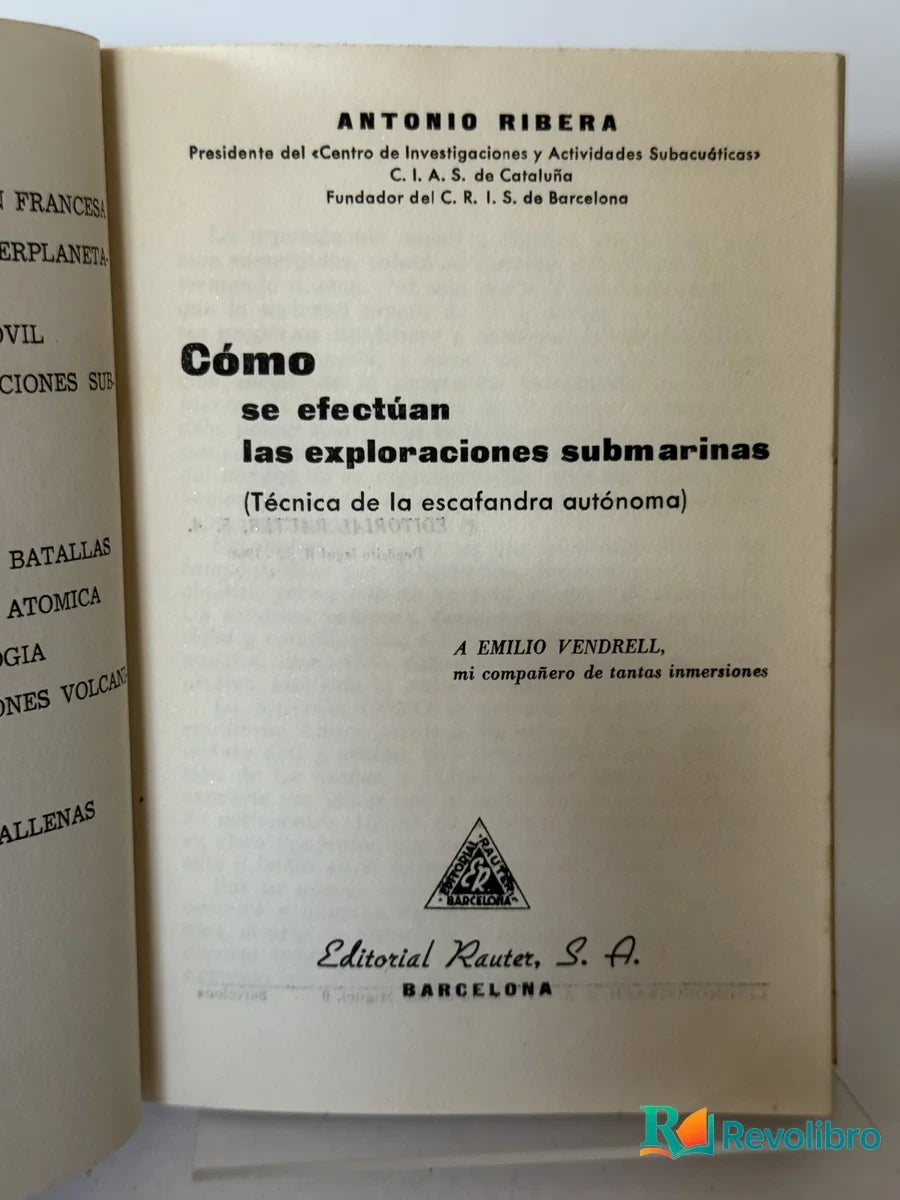 Foto 2 de como se efectúan las exploraciones submarinas de Antonio Ribera, libro de segunda mano