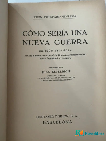 Foto 3 de Cómo sería una nueva guerra de Unión Interparlamentaria, libro de segunda mano