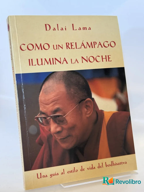Portada de Como un relámpago ilumina la noche de Dalai Lama, libro de segunda mano