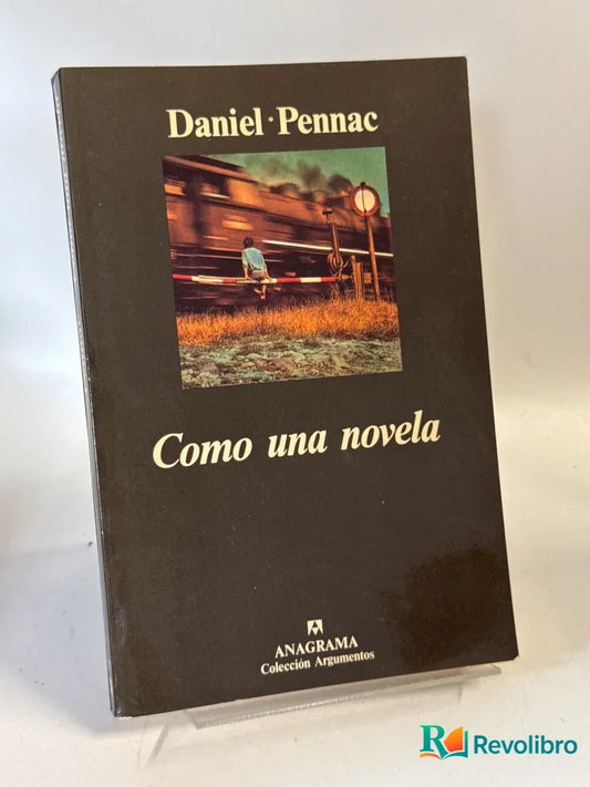 Portada de Como una novela de Daniel Pennac, libro de segunda mano