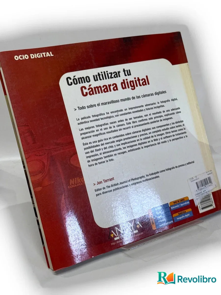 Foto 2 de Cómo utilizar tu cámara digital de Jon Tarrant, libro de segunda mano