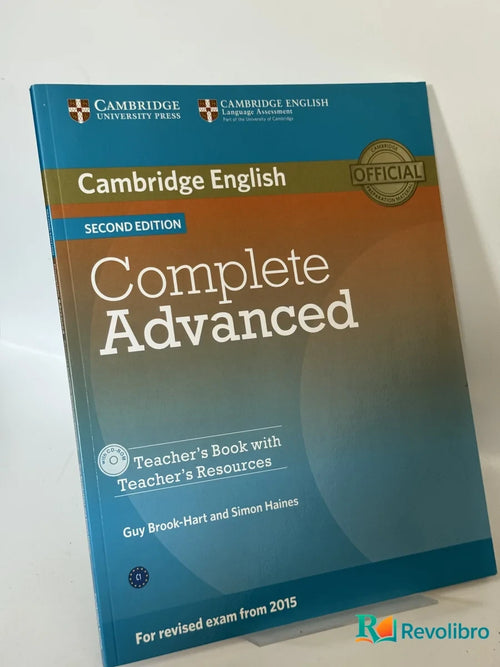 Portada de Complete Advanced Teacher's book de Guy Brook-Hart and Simon Haines, libro de segunda mano