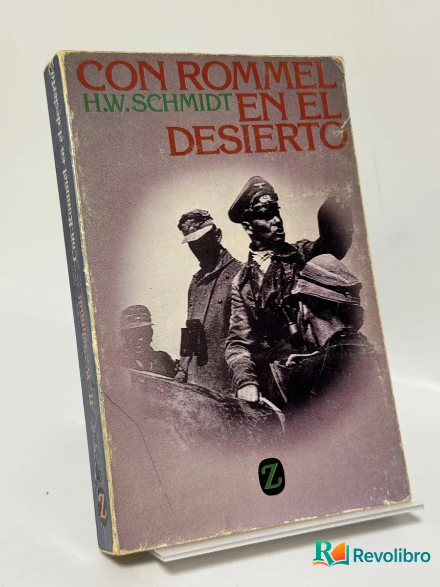 Portada de Con Rommel en el Desierto de H.w.schmidt, libro de segunda mano
