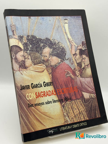 Con Sagradas Escrituras - Javier Garcia Gibert - Portada