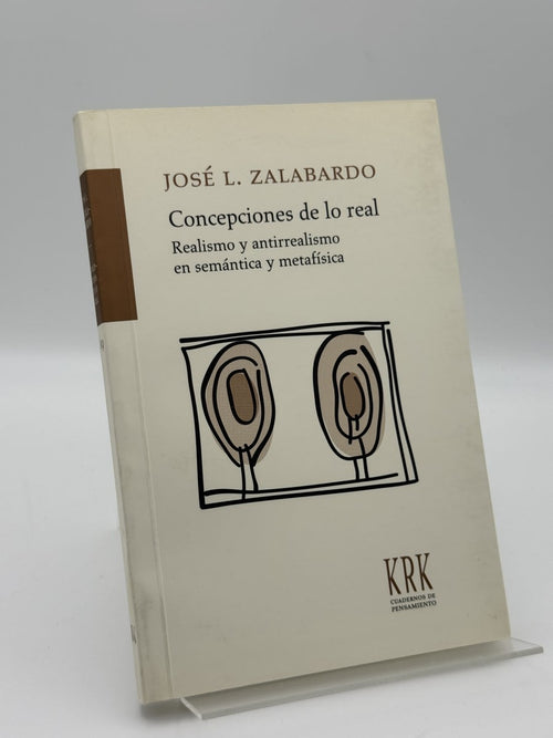 Portada de Concepciones de lo real de José L. Zalabardo, libro de segunda mano
